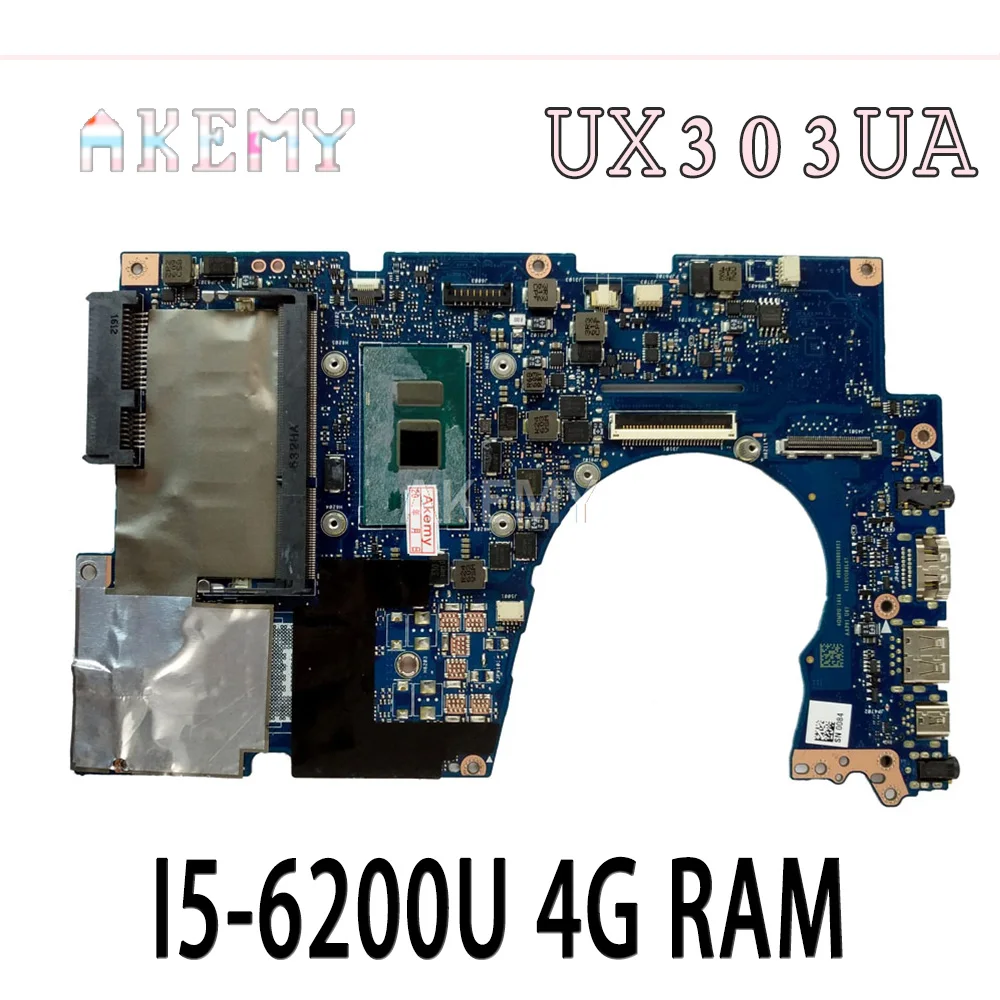 

Akemy UX303UA материнская плата для For Asus UX303UA UX303U UX303UB U303U материнская плата для ноутбука 100% протестированная 4G/I5-6200U 90NB08V0-R00010