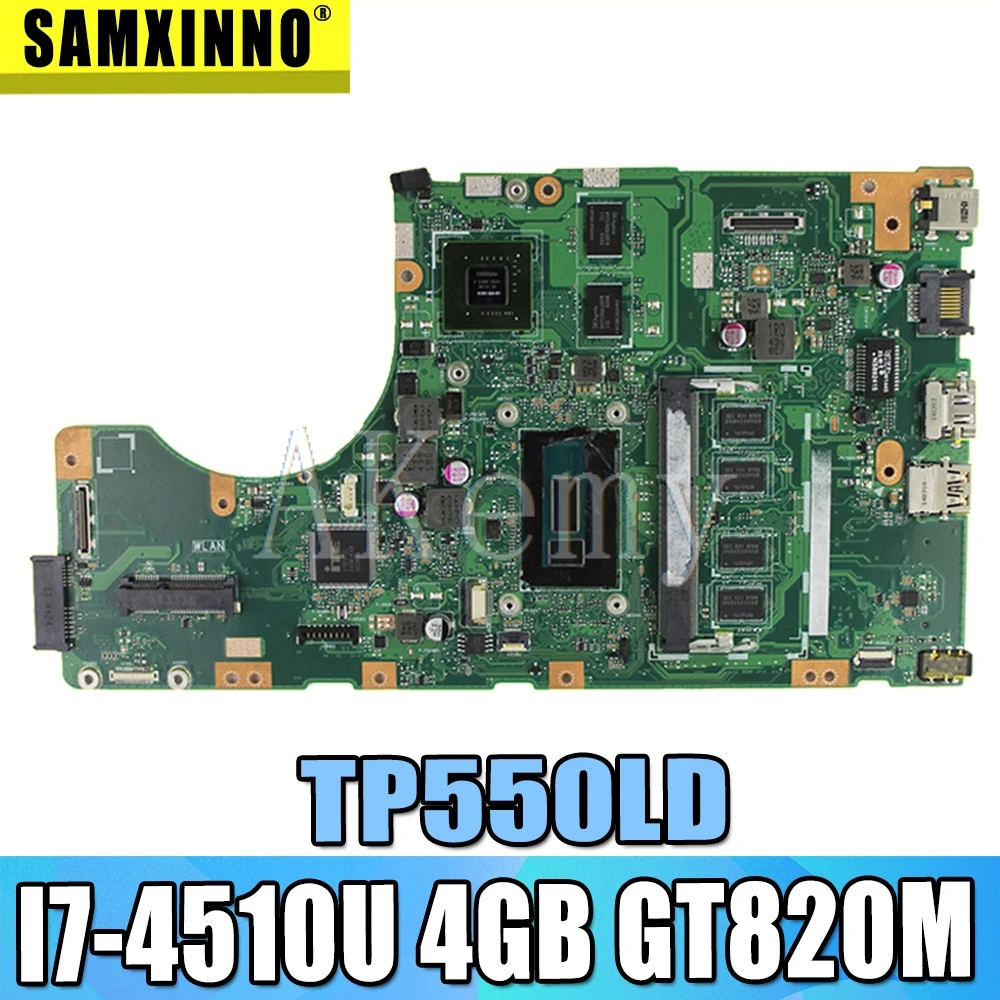 

Новый SAMXINNO для For Asus TP550LA TP550LJ TP550LD TP550LN Материнская плата 100% протестирована OK i7-4510U/4500U 4G RAM GT820M