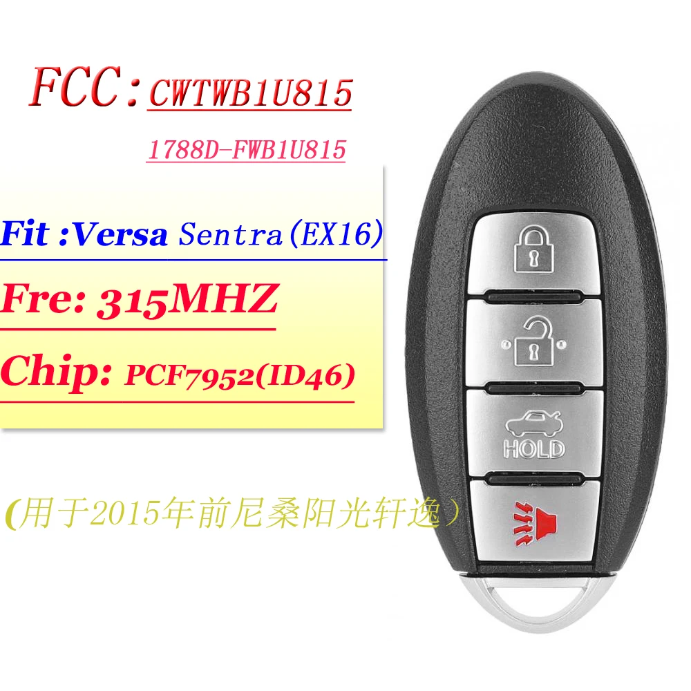 

(CWTWB1U815) For Nissan TWB1U815 Sunny Teana Sylphy Sentra Versa 315Mhz