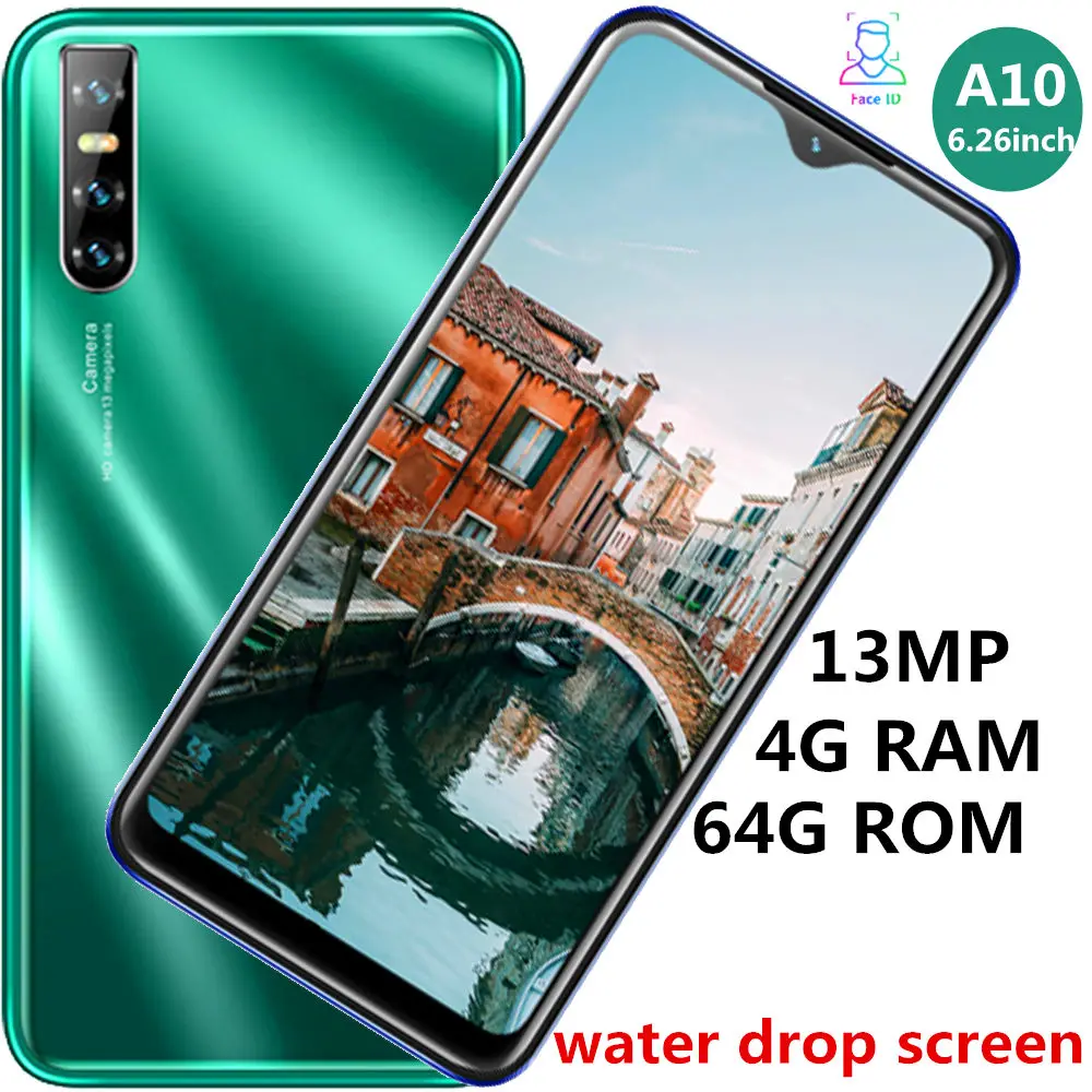 

A10 quad core Water drop screen smartphones 4G RAM 64G ROM 13MP 6.26" face ID unlocked celulares Android mobile phones Global