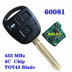 3 кнопки 433 МГц Автомобильный Дистанционный ключ для Toyota Avensis Kluger Prado120 Tarago RAV4 сменный пульт дистанционного управления ключ 4C Чип PN 60081