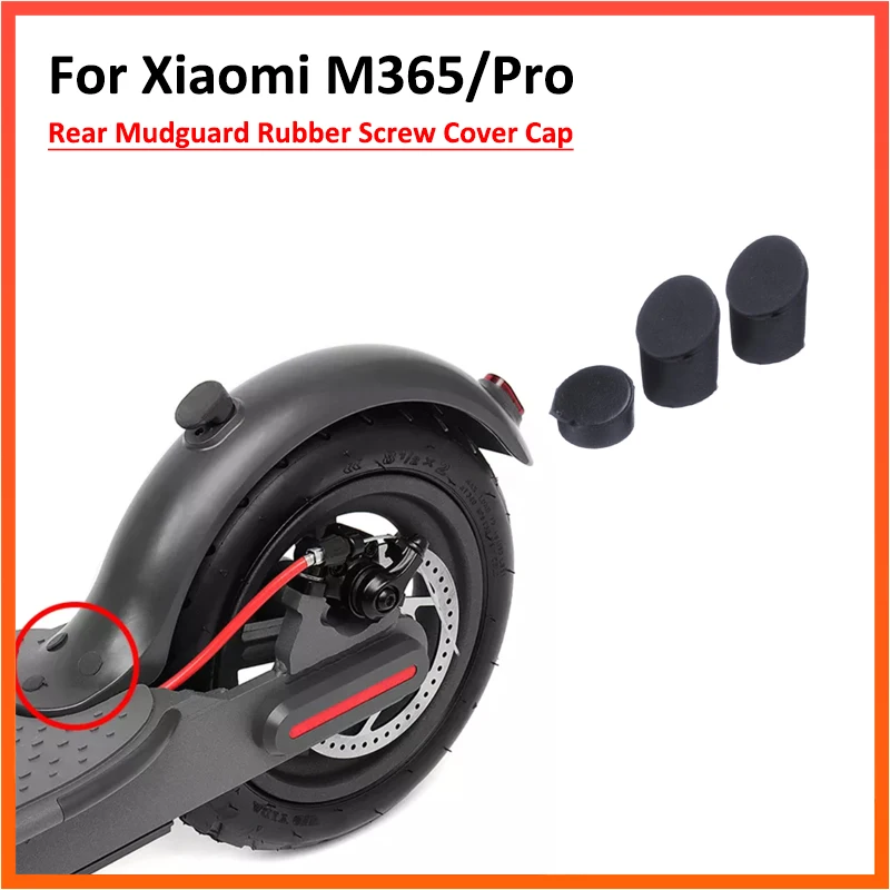 

Rear Fender Rubber Screw Cap Cover For XIAOMI M365 Pro Electric Scooter Fender Silicone Plugs