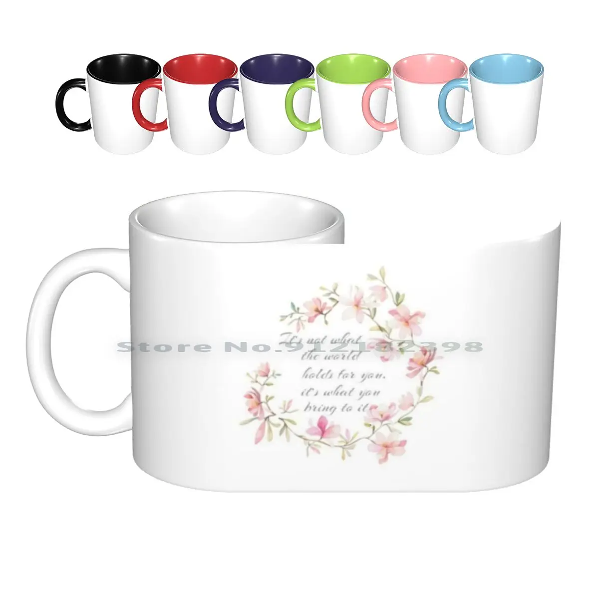 

It's Not What The World Holds For You , It's What You Bring To It. Quotes About , Phrase. Watercolor Flower Wreath. Anne ( With