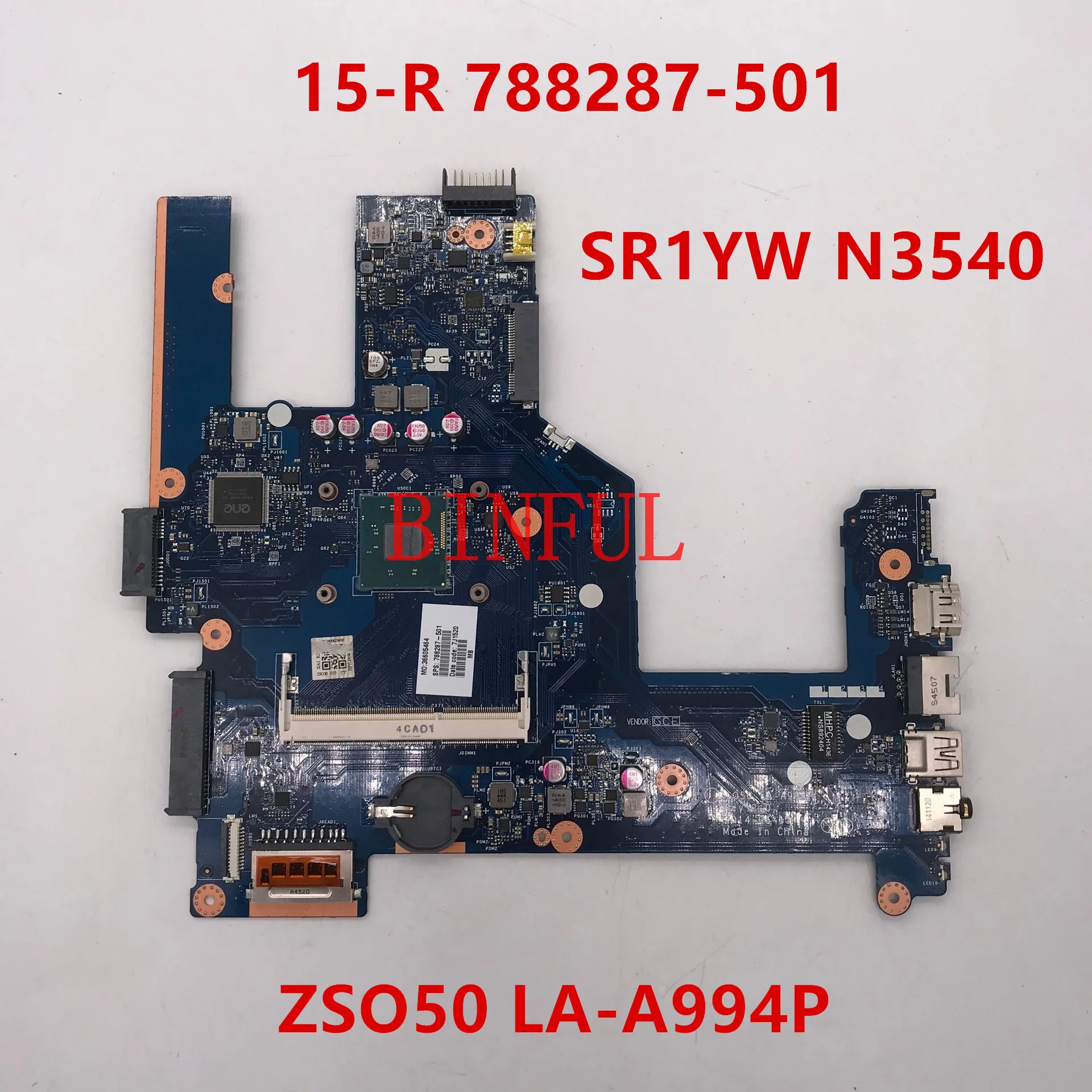 Высокое качество для 15-R 15T-R 15-S 788287-001 788287-501788287-601 Материнская плата ноутбука ZSO50 LA-A994P W/SR1YW N3540 Процессор тестирование