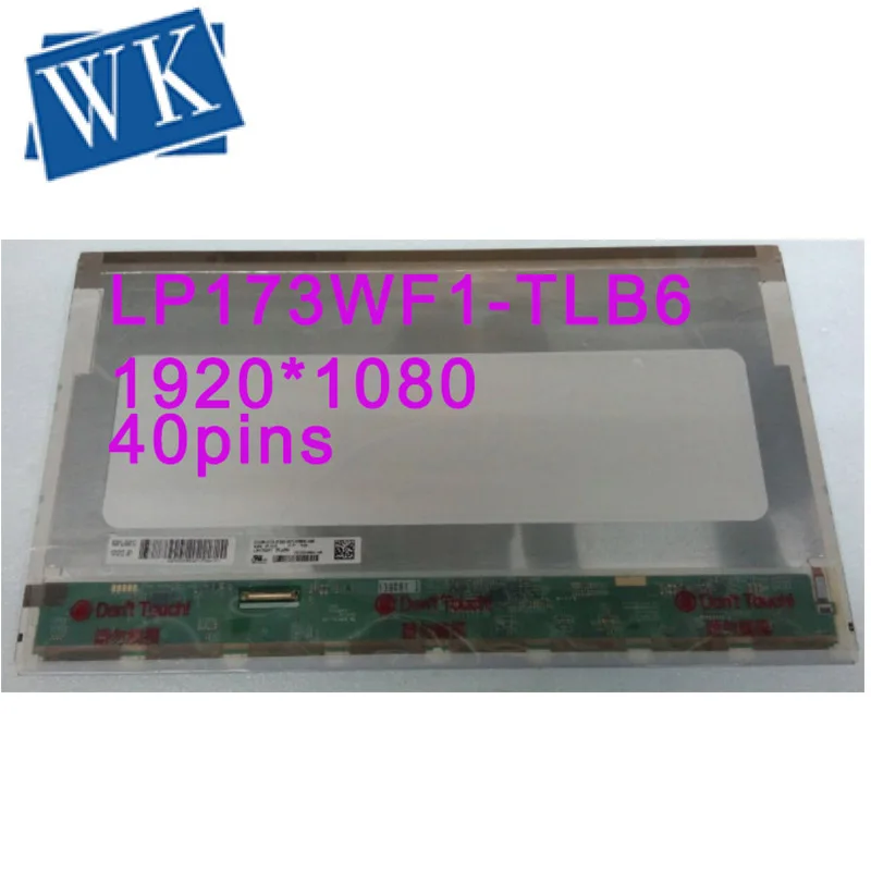 

Free Shipping LP173WF1-TLB6 LP173WF1 TLB6 TLB5 TLB3 HSD173PUW1 B173HW01 V.0 V.1 N173HGE-L11 L21 1920*1080 40 Pinsv