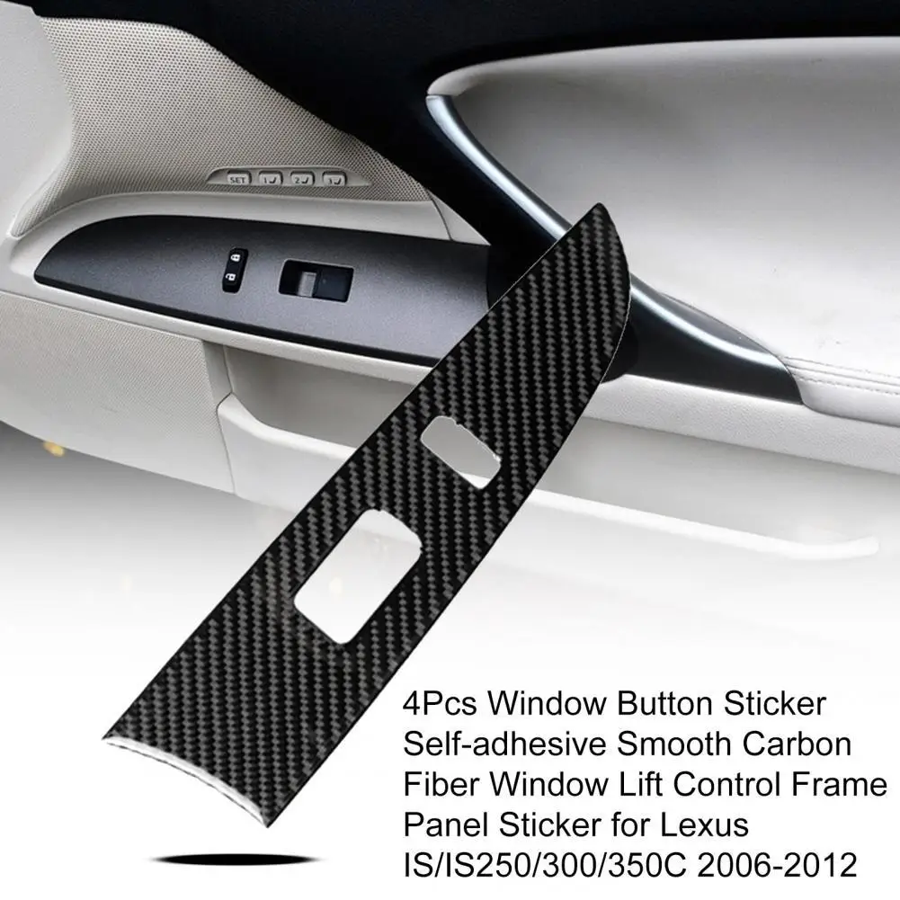 

4Pcs Window Button Sticker Self-adhesive Carbon Fiber Window Lift Control Frame Panel Sticker for Lexus IS/IS250/300/350C 06-12