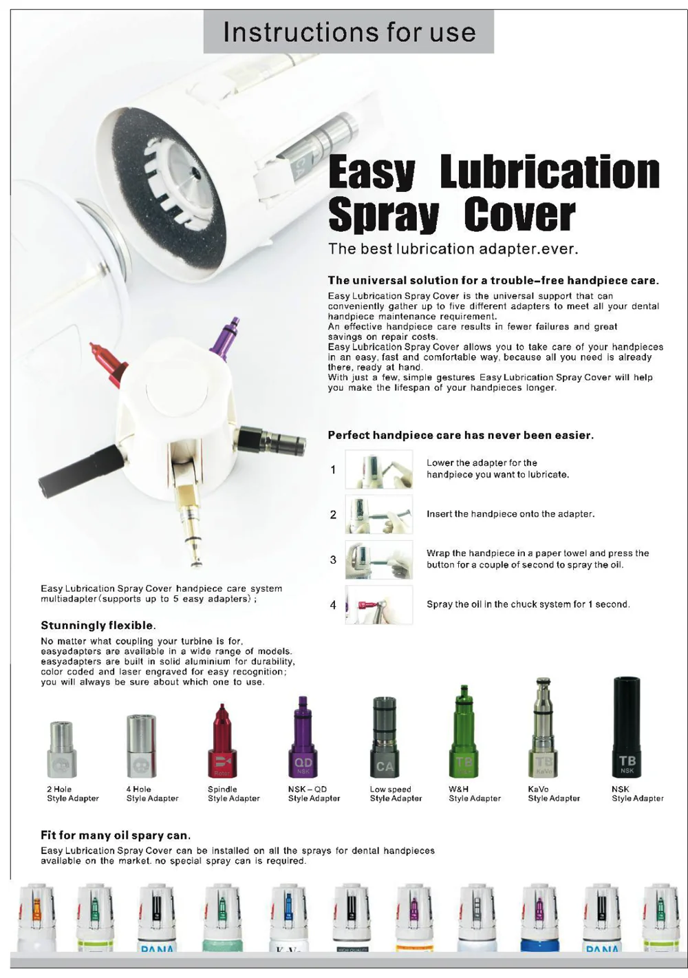 

Best Lubrication Adapeter Easy Lubircation Spray Cover Handpieces Care System