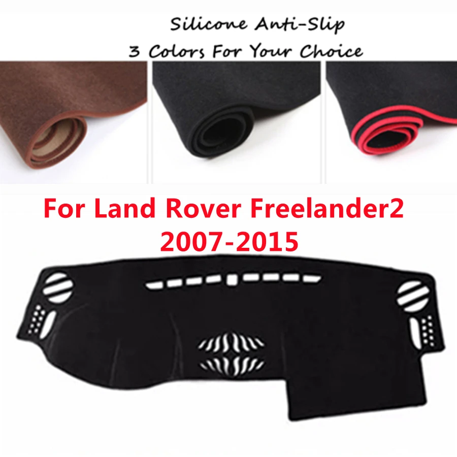 

Super Soft Anti-slip Car Dashboard Cover For Land Rover Freelander2 (2007-2015 YEAR) Auto DashMat Sun Shade Pad Protector