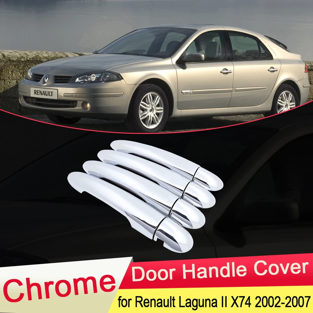 Для Renault Laguna II X74 2002 2003 2004 2005 2006 2007 MK2 хромированная Дверная ручка Крышка внешняя