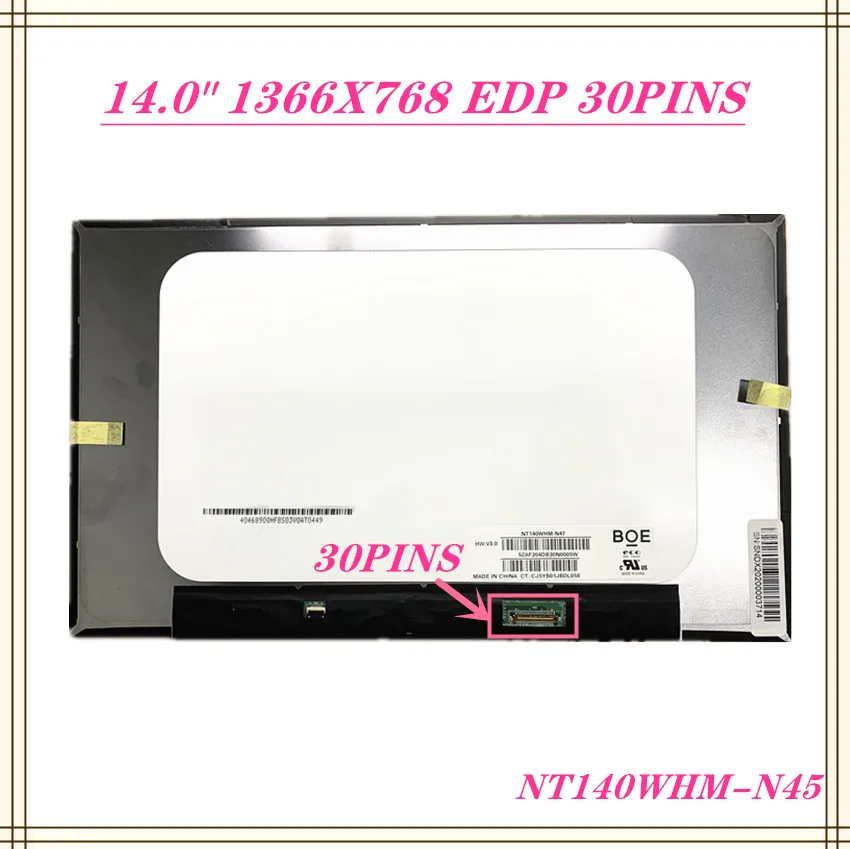 

14.0'' HD LED Panel Matrix Matte 1366x768 30pins B140XTN07.4 NT140WHM-N45 NT140WHM-N4T for Dell Latitude 5400 5401 P98G001