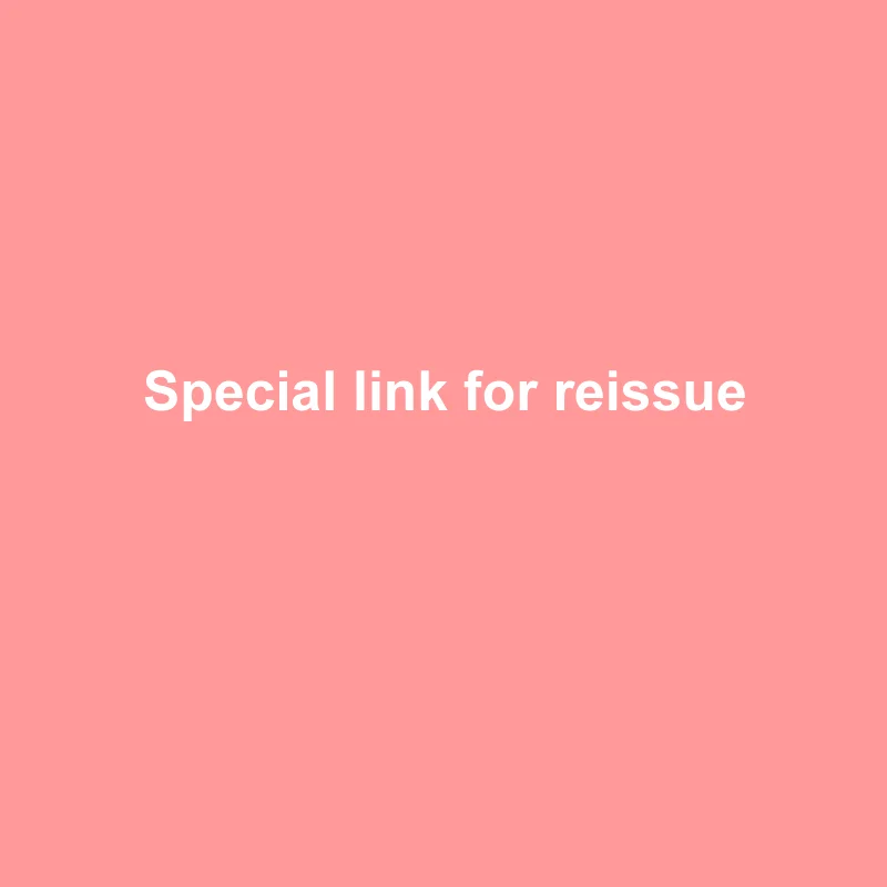

Special link for reissue