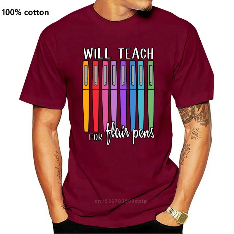 

Will Teach For Flair Pens T-Shirt