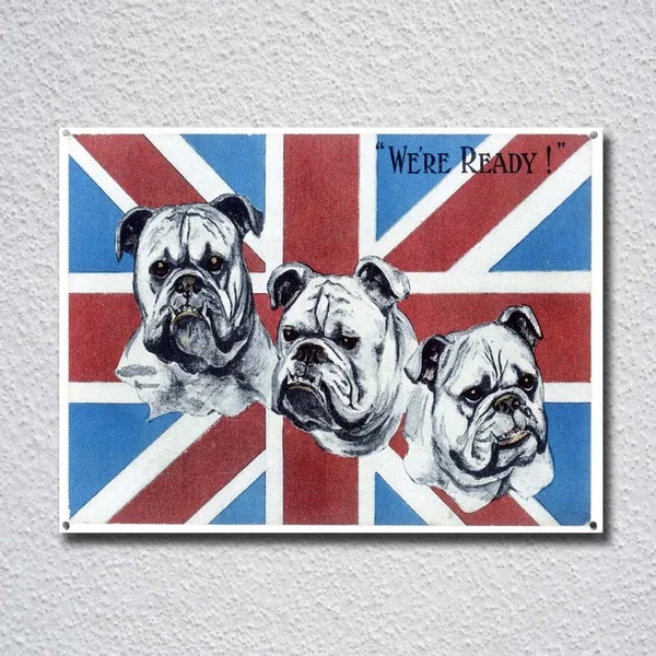 

New British Bulldogs We're Ready Tin Sign Metal Sign Metal Poster Metal Decor Metal Paotel Man Cave Mexican Stickers