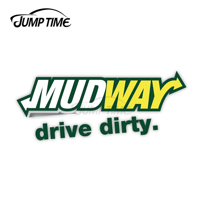 

Jump Time 13cm x 8cm Car Sticker Mudway Drive Dirty Decor Creative Scratch-proof Windshield Waterproof Vinyl Car Decoration
