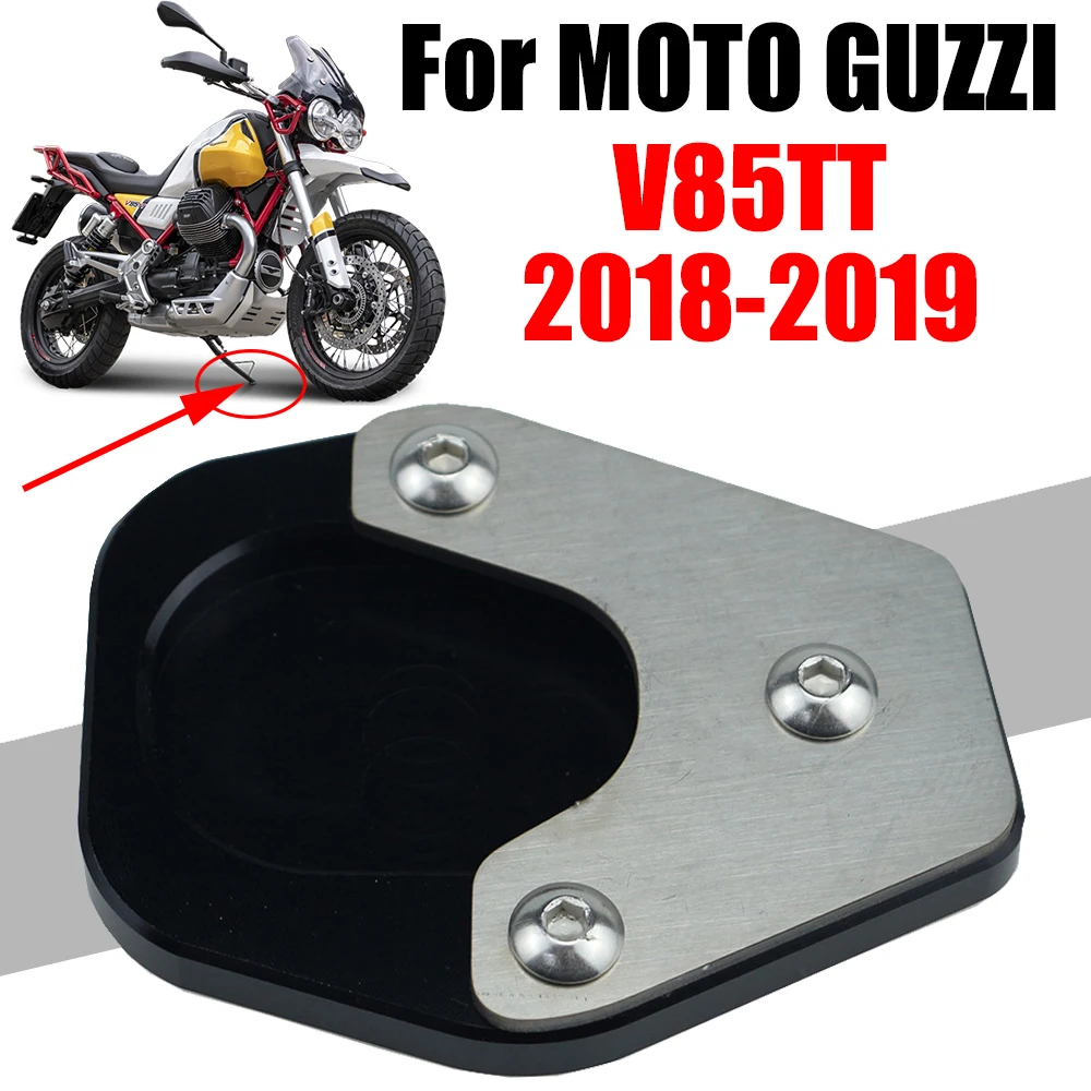 

For MOTO GUZZI V85TT V85 TT V 85 TT 85TT 2018 2019 Motorcycle Accessories Kickstand Foot Side Stand Extension Pad Support Plate