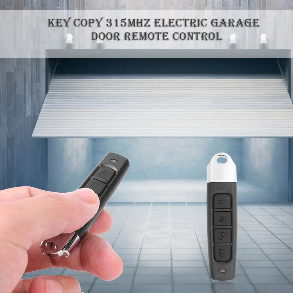 

4 Key Copy 315MHZ Electric Garage Door Remote Control Duplicator Wireless Duplicator 4 Button Clone Controller Garage Door Key