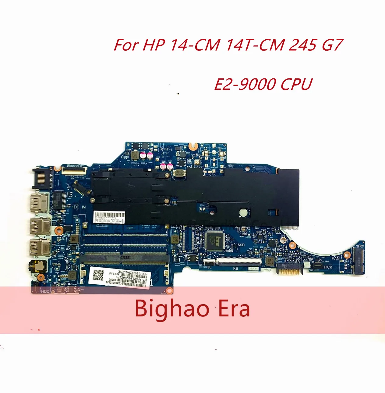 

L23389-601 For HP 14-CM 14T-CM 245 G7 Laptop Motherboard 6050A2983401-MB-A02 14 AMD SR ( FT-4) W/ E2-9000 CPU DDR4 mainboard