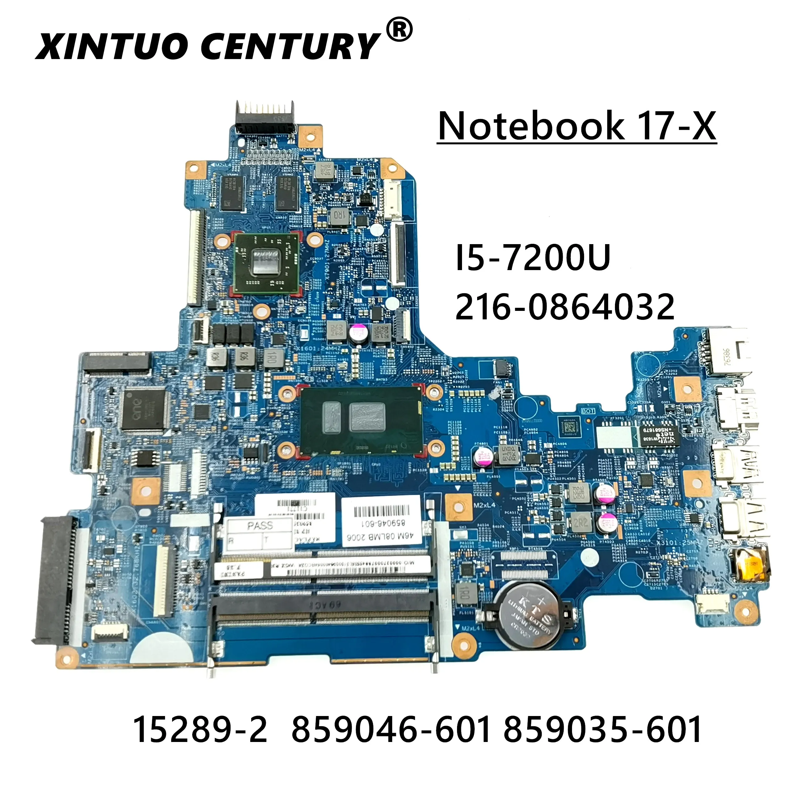 

859046-601 859046-001 859035-601 для HP 17-X I5-7200U материнская плата для ноутбука 15289-2 SR2ZV 216-0864032 DDR3 полный тест 100% работа