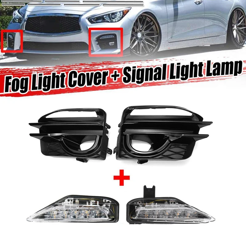 

Front Fog Light Lamp Cover Bezels & Daytime Running Light Turn Signal Light Lamp for Infiniti Q50 Sport Model 2014-2017