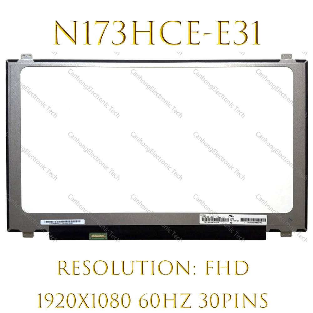 17, 3  FHD  N173HCE-E31 LTN173hl01-401 F1 F5 B173HAN01.0 B173HAN01.3 LTN173HL02 1920*1080 IPS 60  30 