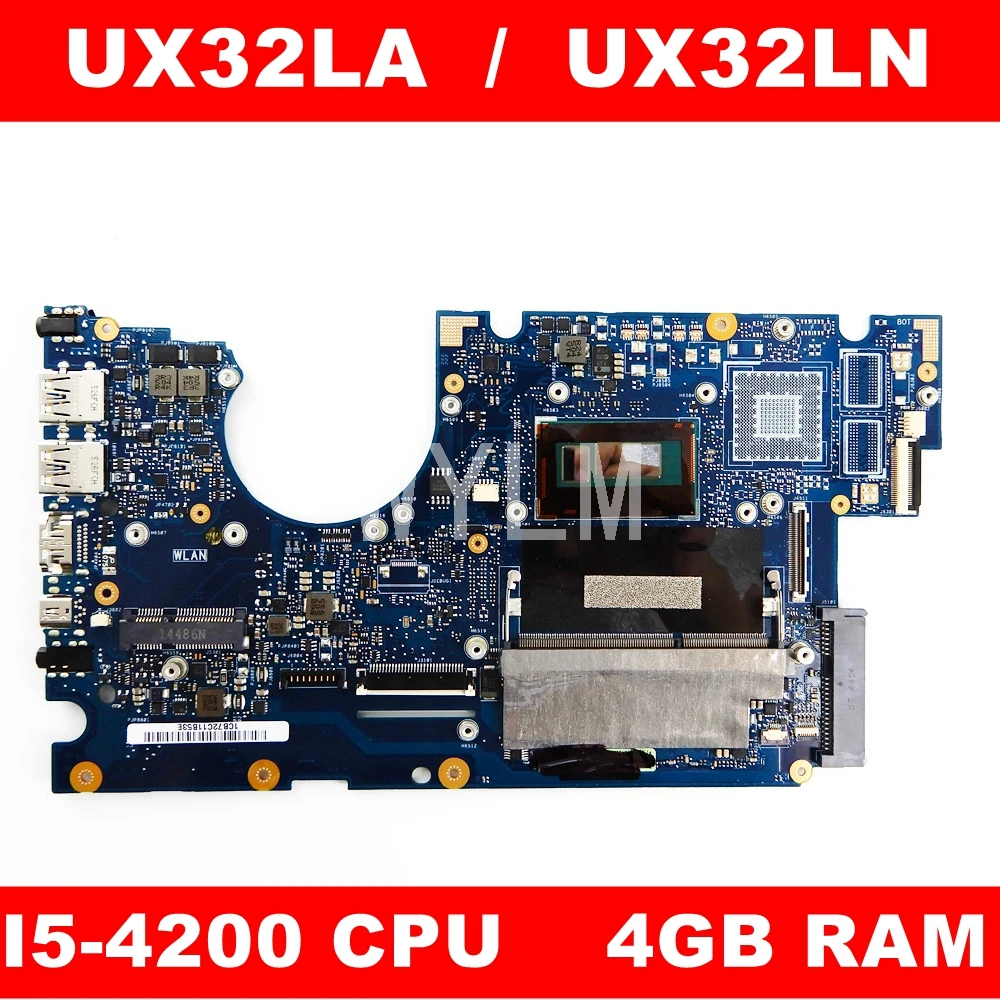 

Материнская плата для ноутбука UX32LA i5-4200, 4 Гб ОЗУ, Материнская плата Asus дюйма, UX32L, UX32LN, UX32LA, UX32, REV2.0, протестирована