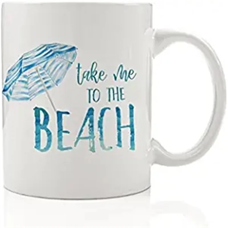 

Кофейная кружка с надписью «Take Me TO THE BEACH»