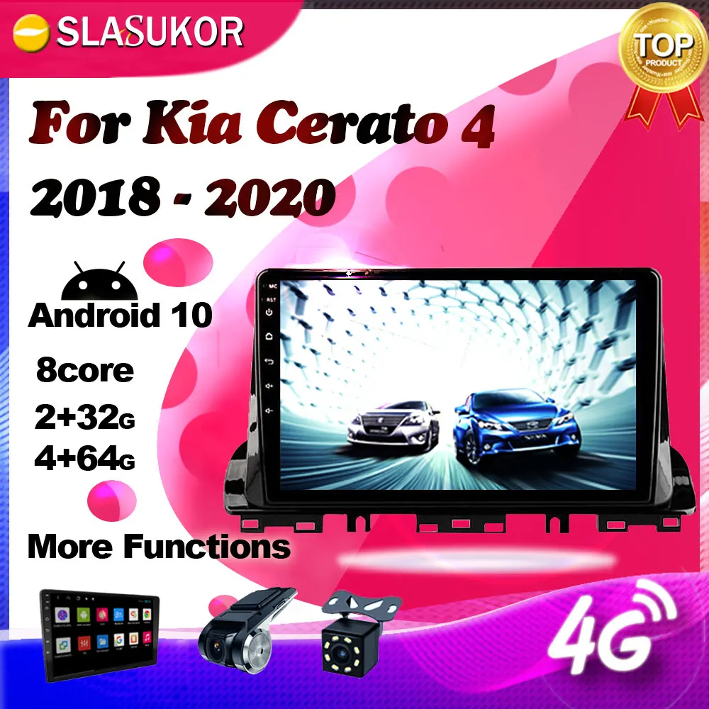 

Android 10.0 4G Multimedia Video Player For Kia Cerato 4 2018 - 2020 2019 Auto Radio Car Radio Navigation GPS No 2 din 2din DVD
