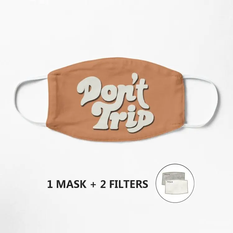 

Don't Trip Circles Swimming Text Design Mask Washable Reusable Breathable Mask Face Dust-proof Mascarilla