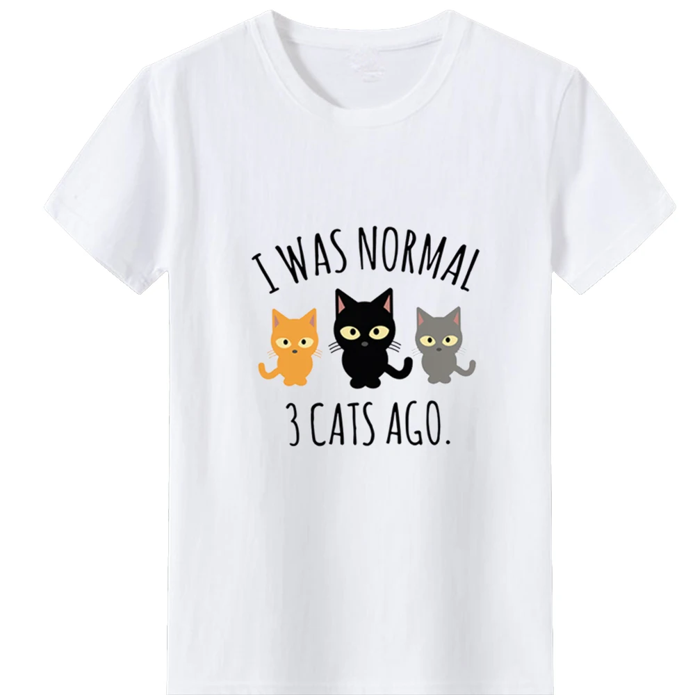 

I WAS NORMAL Graphic Tee Women Funny Cat Print Tee Shirt Female Cotton Short Sleeve Tshirt Woman Loose Wild T Shirt Women Top