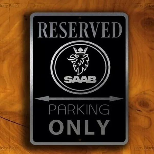

Funny Vintage Reserved Saab Parking Only Tin Sign Retro Metal Sign Metal Poster Metal Decor Wall Sign Wall Poster