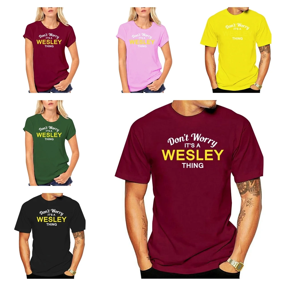 Мужская футболка с коротким рукавом не волнуйтесь это вещь WESLEY! Семейная мужская