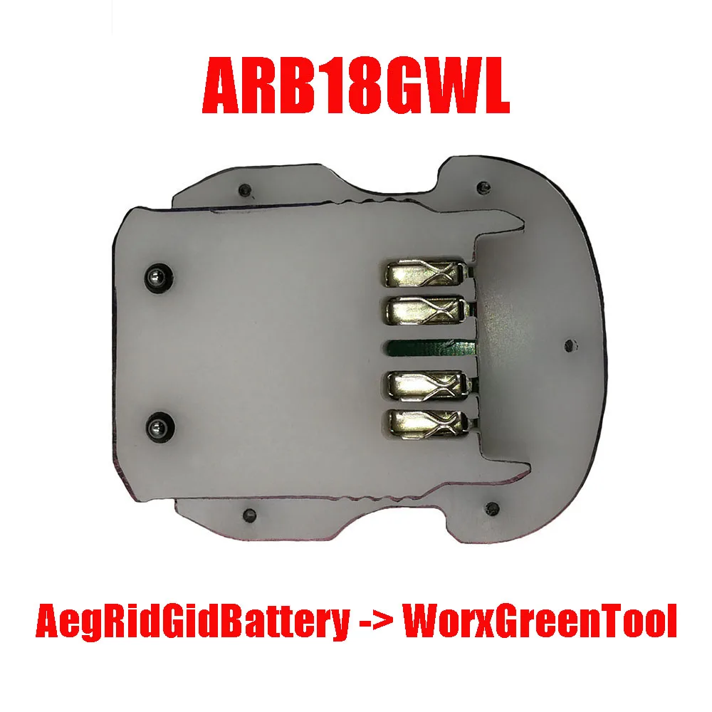 

Адаптер L1830R, конвертер ARB18GWL, используйте литий-ионную батарею AEG RIDGID 18 в на зеленом Worx 20 в, литиевый Электроинструмент с большой ножкой
