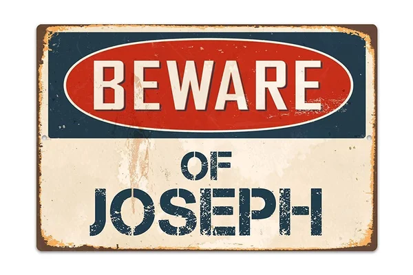 

Beware Of Joseph Tin Sign art wall decoration,vintage aluminum retro metal sign,