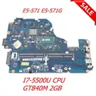 NOKOTION материнская плата для ноутбука ACER Aspire E5-571 E5-571G NBMSX11008 NBMLC11008 A5WAH LA-B991P SR23W I7-5500U Процессор GT840M 2G