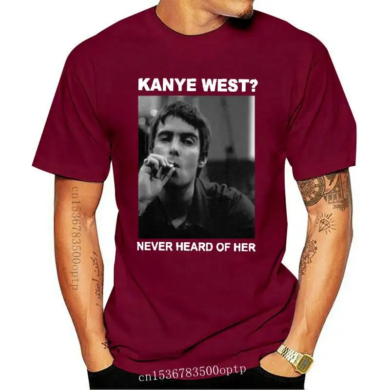 

Футболка мужская хлопковая, модная тенниска в европейском стиле, с принтом Лиама Галлахера Канье Уэста, никогда не слышал о ней