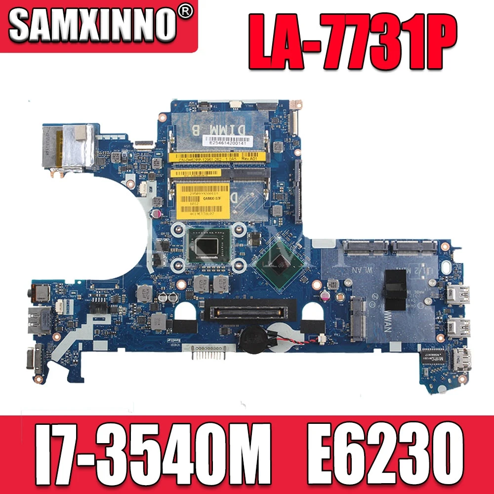 QAM00 LA 7731P I7 3540M для For DELL latitude E6230 материнская плата ноутбука CN 0WYWKH плата|Материнские