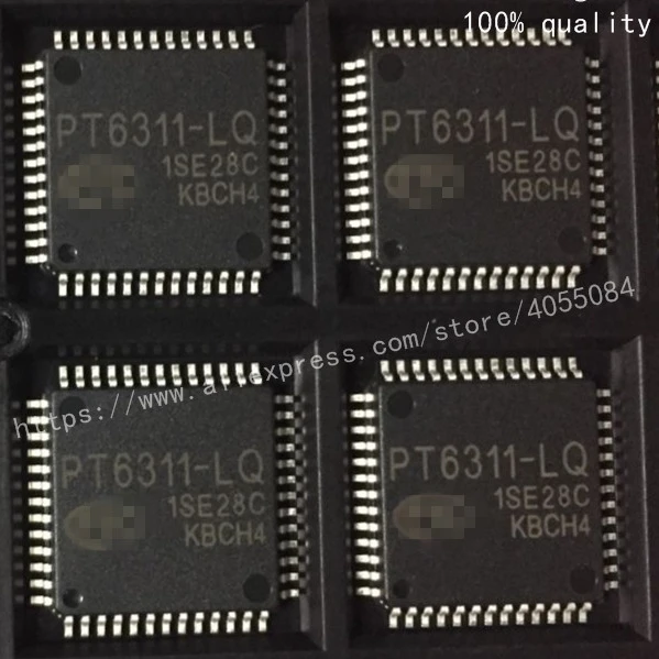 

5PCS PT6311-LQ PT6311 Electronic components chip IC