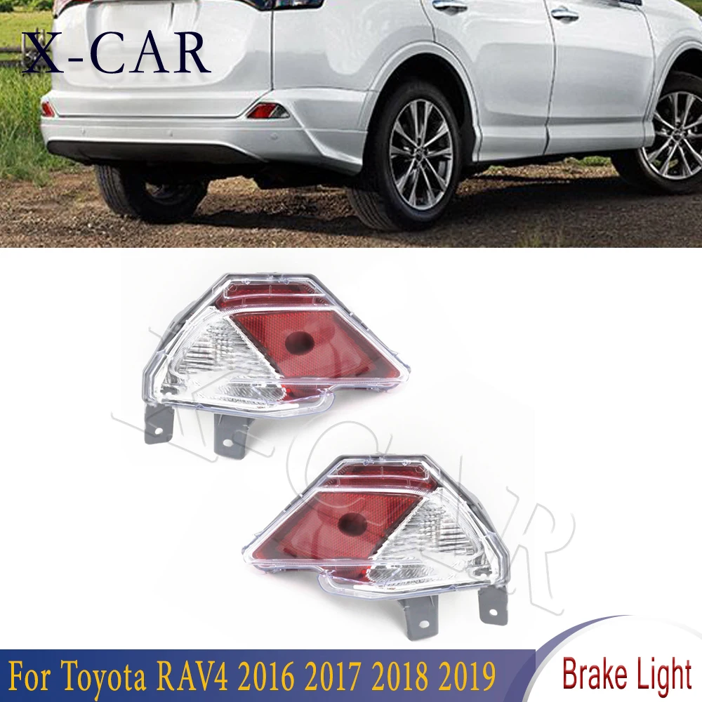 

X-CAR Fog Light Turn Signal Brake Parking warning Lamp Rear Bumper Reflector Stop Tail For Toyota RAV4 2016-2019 USA Version