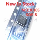 5 шт.лот NCE3010S SOP-8 NCE3010 30 В10 А N-channel MOS полевой транзистор в наличии новый оригинальный IC