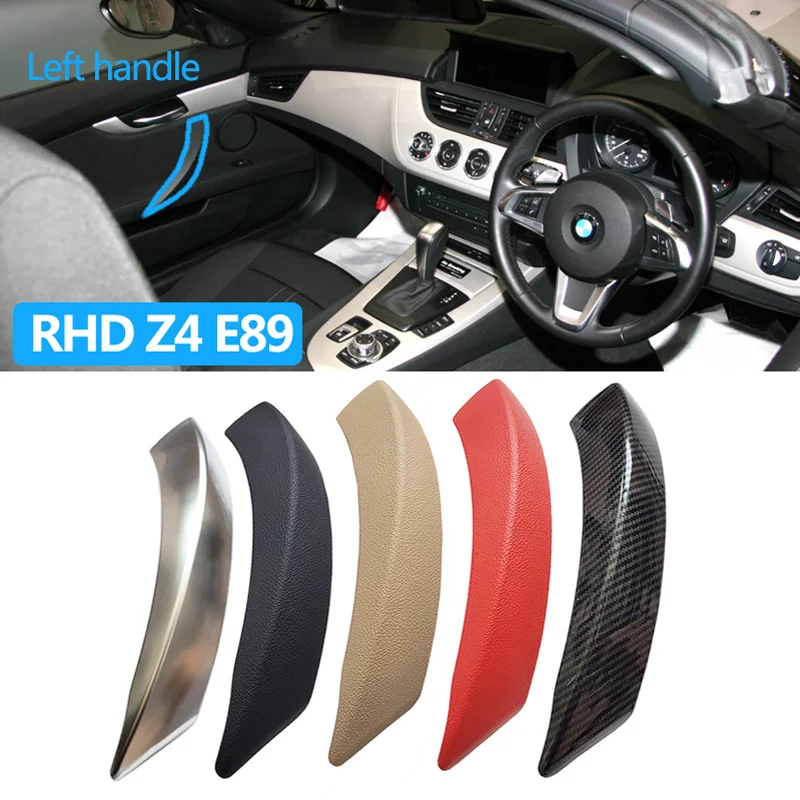 

LHD RHD Luxury Coupe Car Interior Passenger Door Pull Handle Cover Trim Replacement For BMW Z4 E89 2009-2016