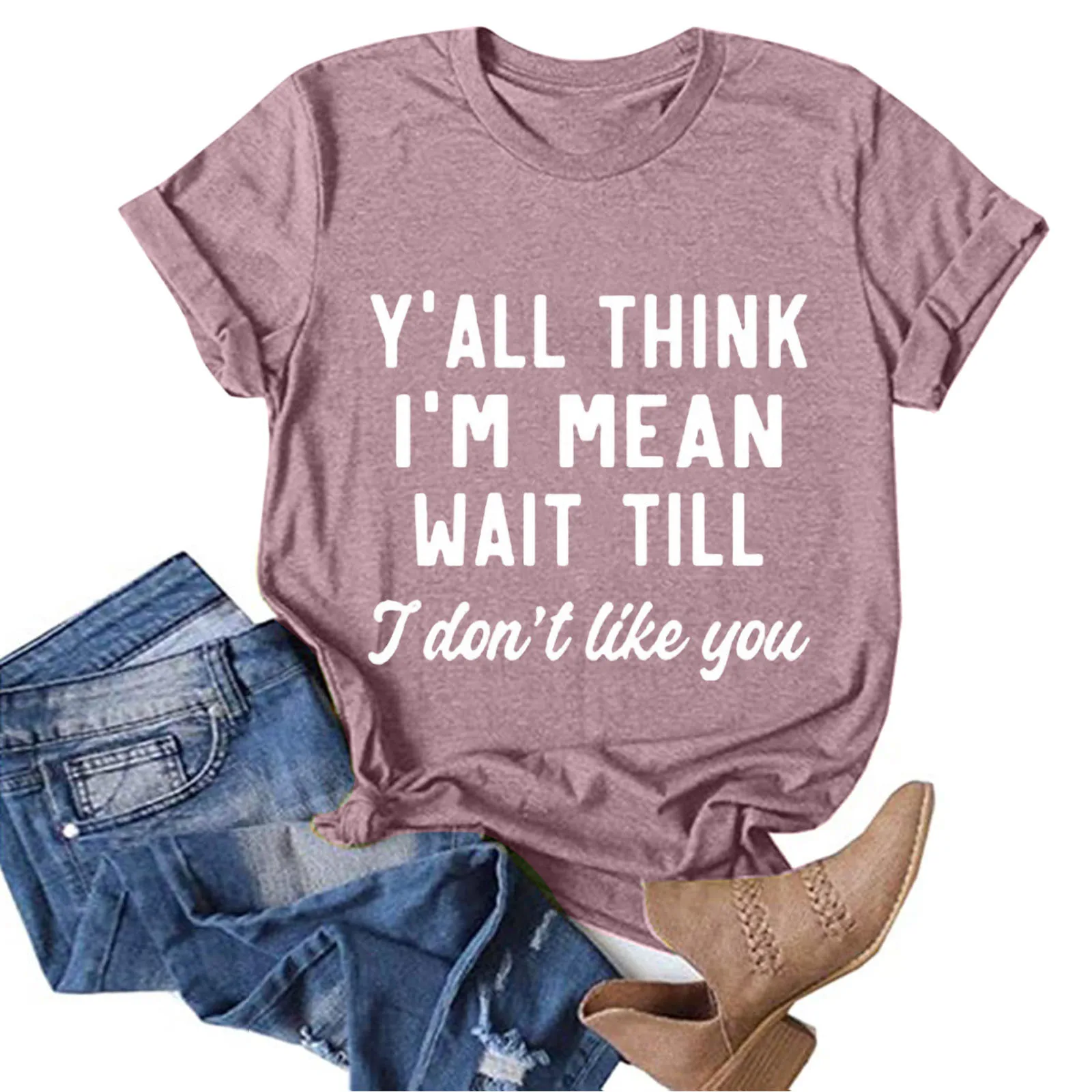 

"Y'all Think I M Mean Wait I Don't Like You " Letter Print Women Tshirt Short Sleeve Graphic Tees Casual Loose Harajuku Y2k Top