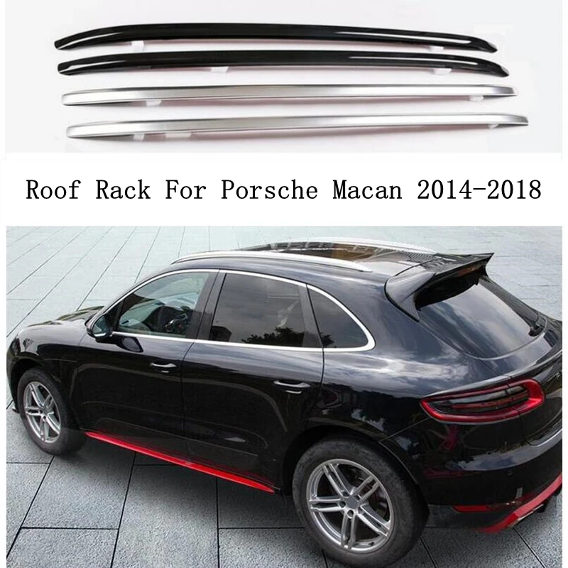 Dach Rack Für Porsche Macan 2014 2015 2016 2017 2018 Hohe Qualität Schienen Bar Gepäck Träger Bars top bar Racks schiene Boxen