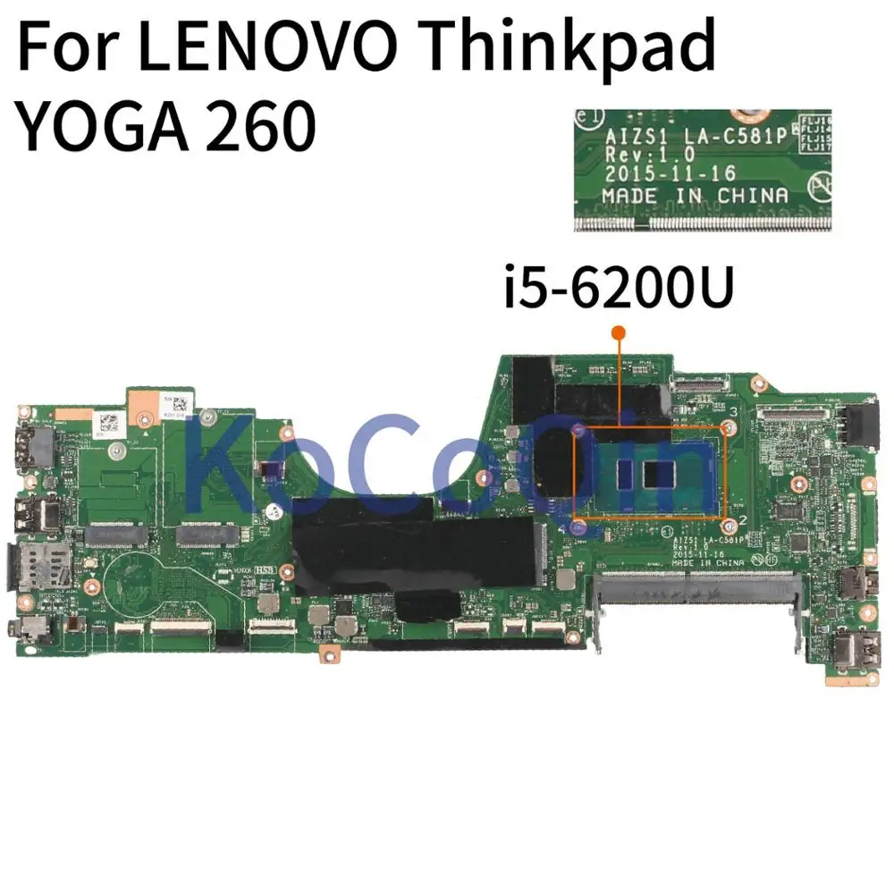 

Материнская плата для ноутбука LENOVO Thinkpad YOGA 260 I5-6200U SR2EY AIZS1 LA-C581P 01AY880 01AY879 01AY885, материнская плата для ноутбука