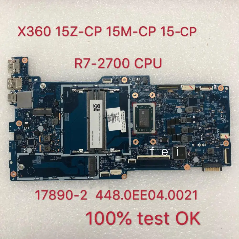 

Материнская плата для ноутбука 17890-2 448.0EE04.0021 HP NVY X360 15Z-CP 15M-CP 15-CP, системная плата L25820-601 455.0EE01.0004 CPU:R7-2700