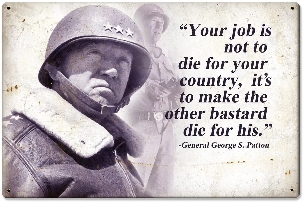 

Не умирать, генерал Джордж с. Винтажные металлические жестяные плакаты Patton с цитатами, художественные плакаты, настенные наклейки в стиле р...