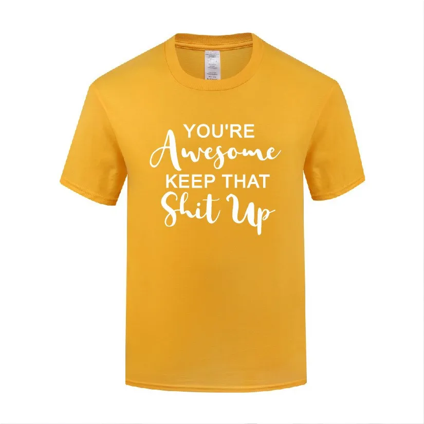 

Funny You are Awesome Cotton T Shirt Retro Men O-Neck Summer Short Sleeve Tshirts Clothing