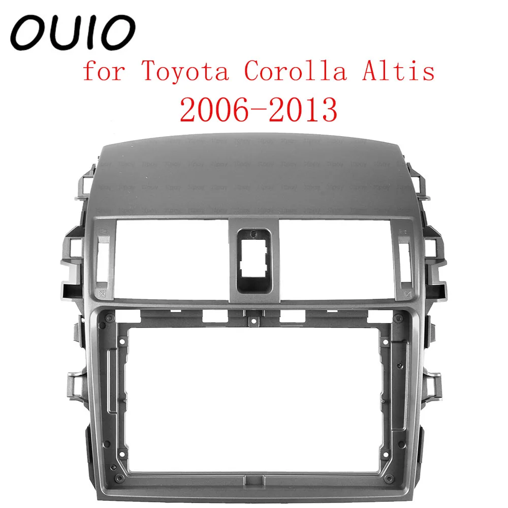 

OUIO 9 inch car dashboard Double Din DVD frame decoration kit dashboard panel suitable for Toyota Corolla Altis 2006-2013 frame