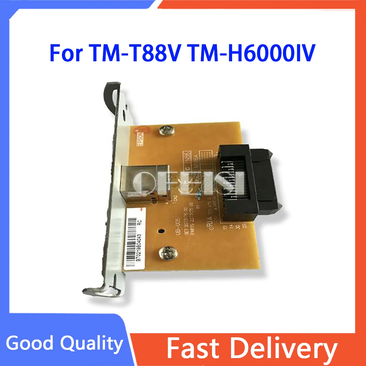 

UB-U05 M186A C32C823991 A371 USB Port Interface Card for Epson TM-T88V TM-H6000IV TM-T88IV T88V H6000IV TM-T81 TM-T70 T81 T70