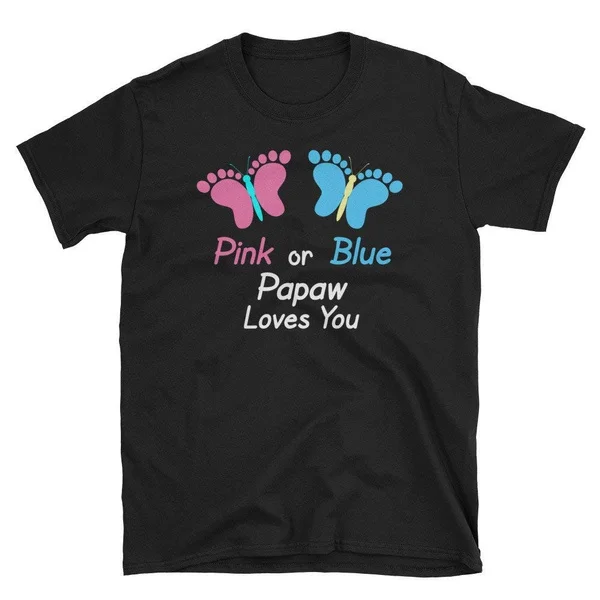 

Gender Reveal Papaw Pink Or Blue Butterflies T-shirt