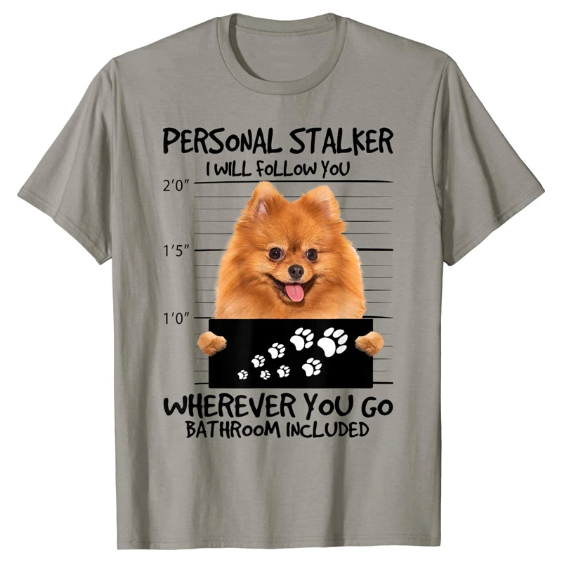 

2021 Summer Men's T-shirt Personal Stalker Dog-Pomeranian I Will Follow You Print Street Casual O-neck Cotton Oversized T-shirt